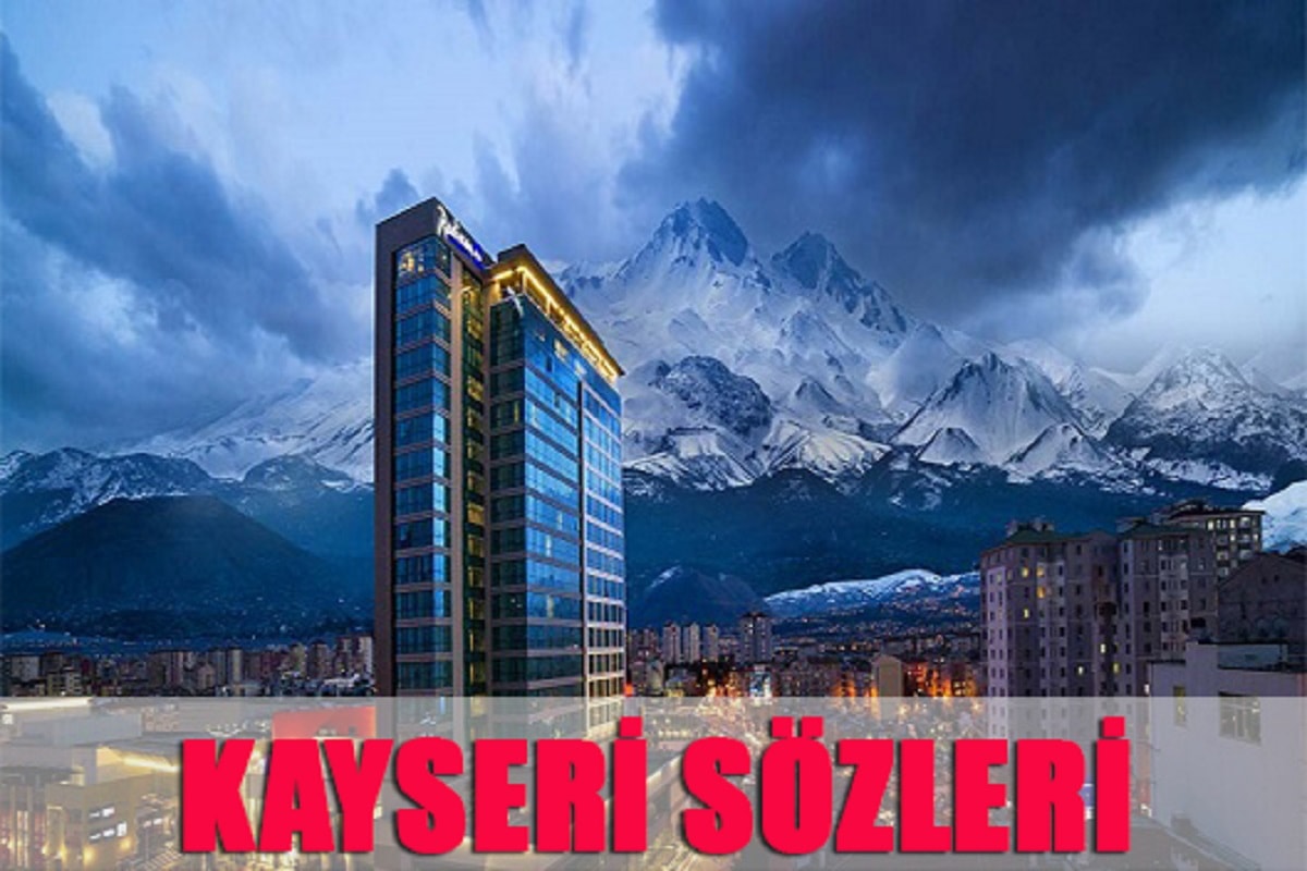 kayseri sözleri